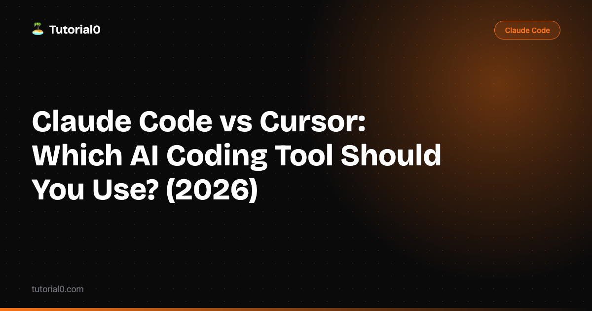 Claude Code vs Cursor: Which AI Coding Tool Should You Use? (2026)